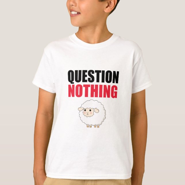 Frage Nichts Schaf T-Shirt (Vorderseite)