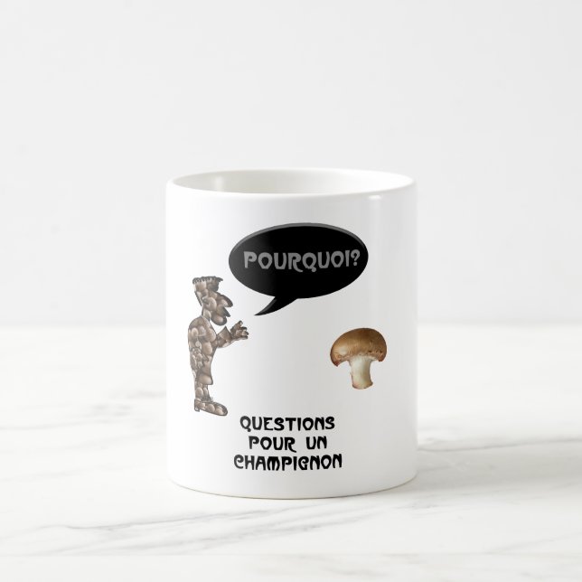 “Fragen für einen Pilz” Kaffeetasse (Mittel)