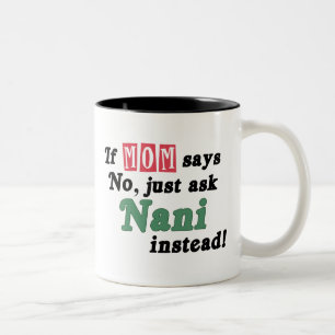 Fragen Sie einfach Nani Zweifarbige Tasse