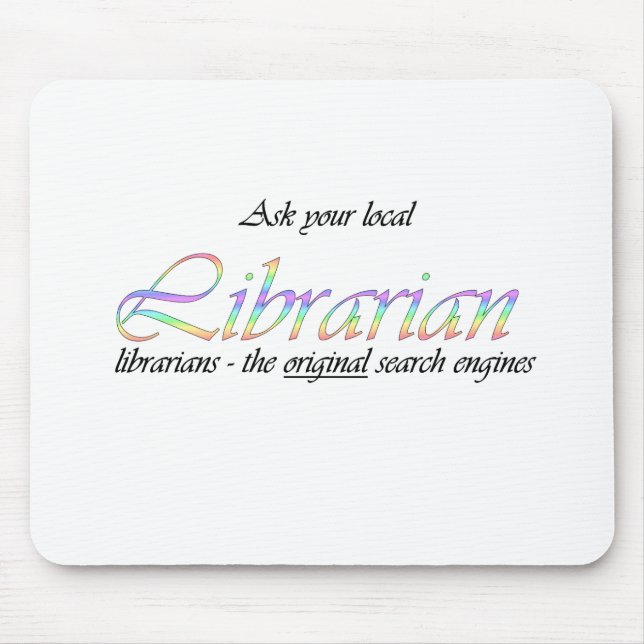 Fragen Sie Ihren lokalen Bibliothekar Mousepad (Vorne)