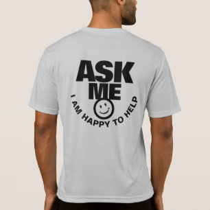 Fragen Sie mich glücklich, hellem grafischem T - T-Shirt