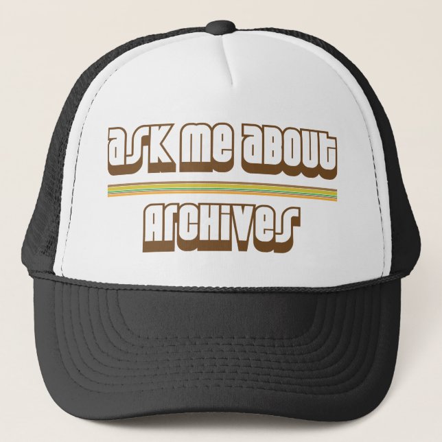 Fragen Sie mich über Archive Truckerkappe (Vorderseite)