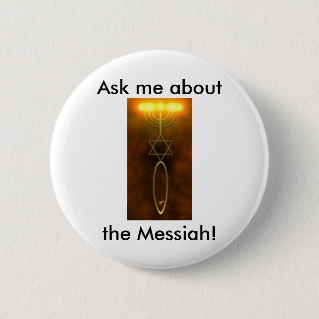 Fragen Sie mich über den Messiah! Button (Vorderseite)