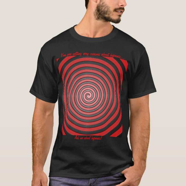 Fragen Sie mich über Hypnose T-Shirt (Vorderseite)