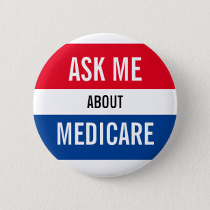 Fragen Sie mich über Medicare - rotes weißes Button
