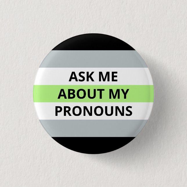 Fragen Sie mich über mein Pronomina Agender Button (Vorderseite)