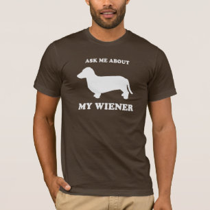 Fragen Sie mich über mein wiener2 T-Shirt