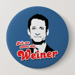 Fragen Sie mich über meinen Weiner Button