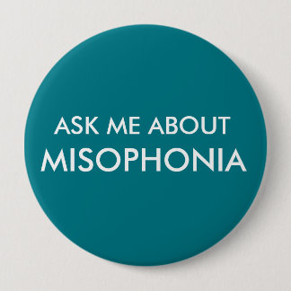 Fragen Sie mich über Misophonia Button