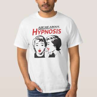Fragen Sie mich ungefähr. Hypnose T-Shirt