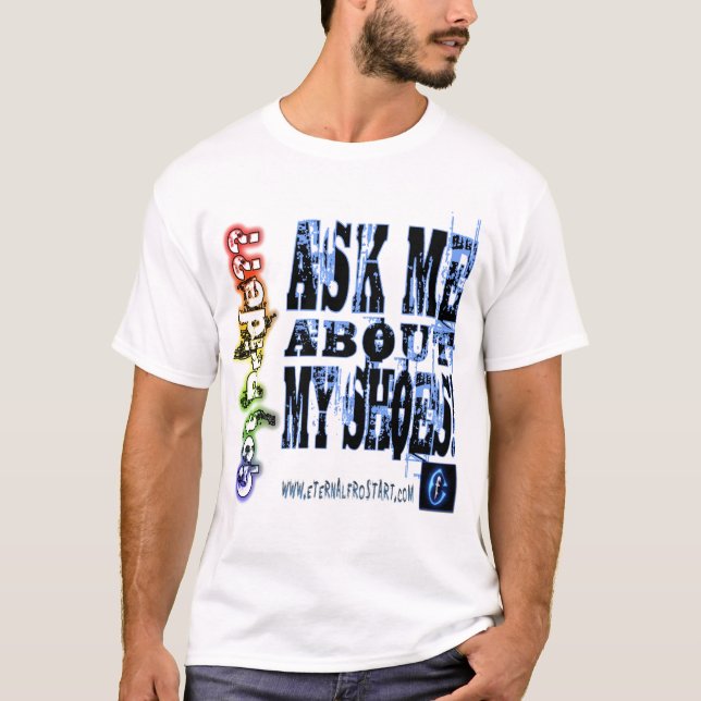 FRAGEN SIE MICH UNGEFÄHR T-Shirt (Vorderseite)