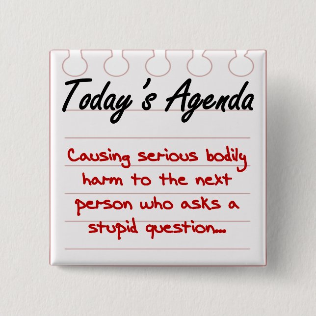 Fragen Sie nicht dumme Fragen Button (Vorderseite)