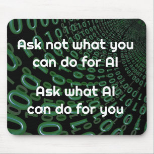 Fragen Sie, was KI für Sie tun kann Mousepad