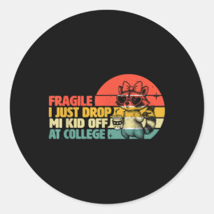 Fragil, dass ich gerade bei Uni _3 mein Kind abgel Runder Aufkleber