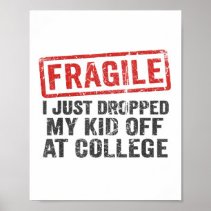 Fragil, dass ich gerade bei Uni herabgeworfen habe Poster