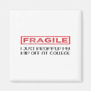 Fragil, dass ich gerade mein Kind in der Uni Paren Magnet