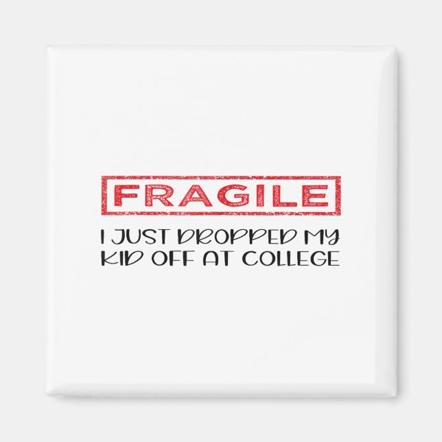 Fragil, dass ich gerade mein Kind in der Uni Paren Magnet (Vorne)
