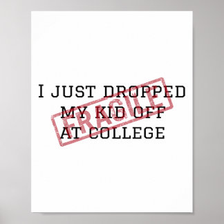 Fragil, dass ich gerade mein Kind in der Uni Paren Poster