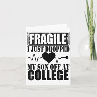 Fragil, dass ich gerade meinen Sohn bei Uni Paren  Karte