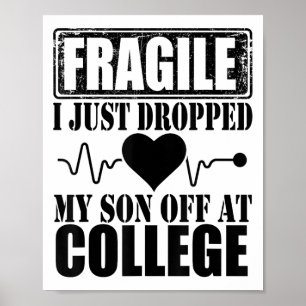 Fragil, dass ich gerade meinen Sohn bei Uni Paren Poster