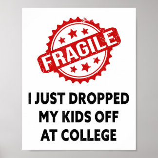 Fragil, dass ich meine Kinder gerade bei Mama in d Poster
