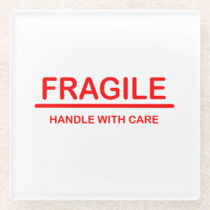 Fragile Handhabung mit Vorsicht Glasuntersetzer