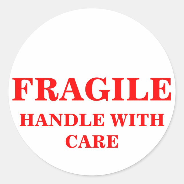 FRAGILE HANDLE MIT VERSANDBEZEICHNUNG DER VERSORGU RUNDER AUFKLEBER (Vorderseite)