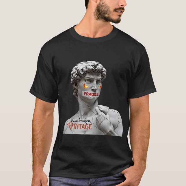 Fragile Meme Art - Cracked David Statue Parody T-Shirt (Vorderseite)