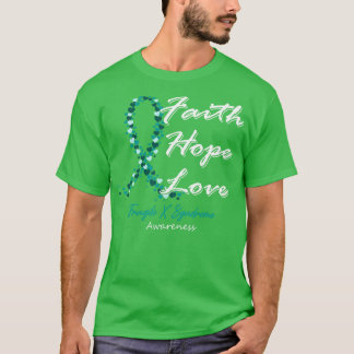 Fragile X Syndrome Awareness Faith Hope Liebe in t T-Shirt