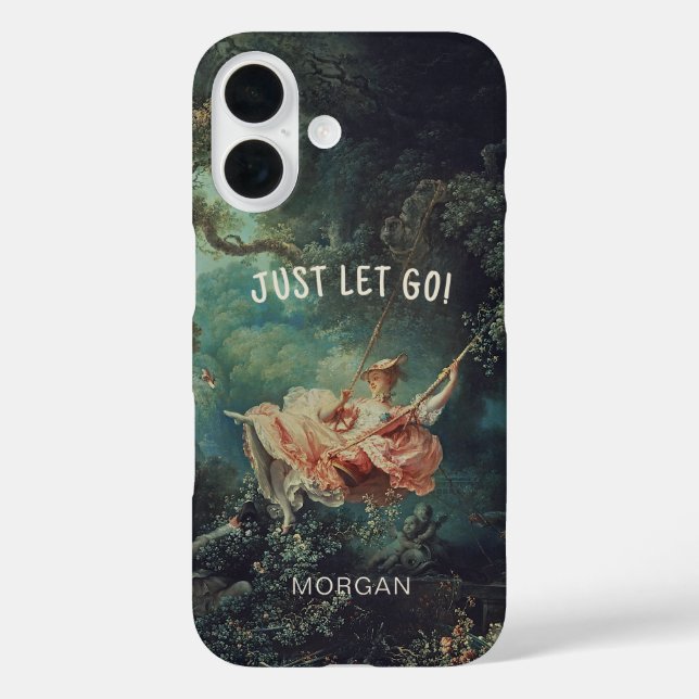 Fragonard The Swing Just Let Go Phone Case (Rückseite)