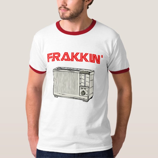 Frakkin Toaster T-Shirt (Vorderseite)