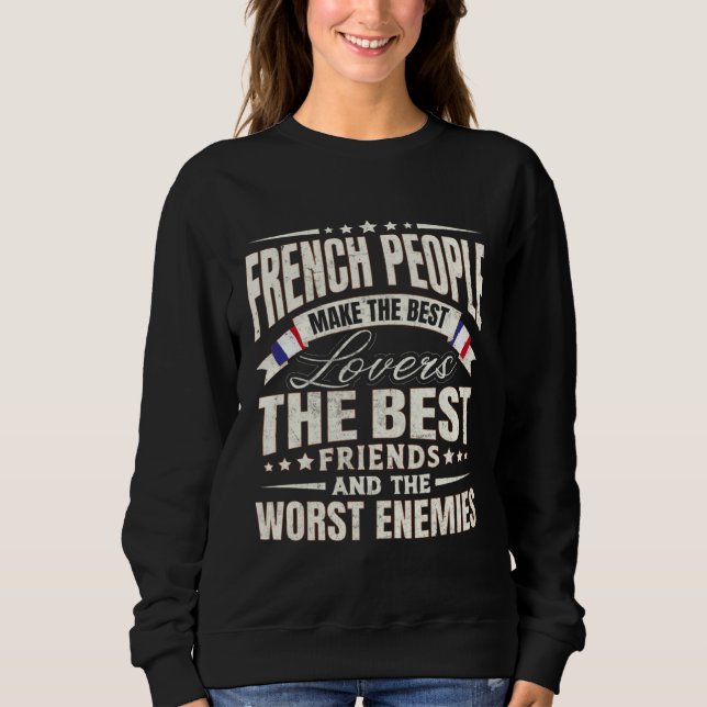 France Best  French Men & Women Sweatshirt (Vorderseite)
