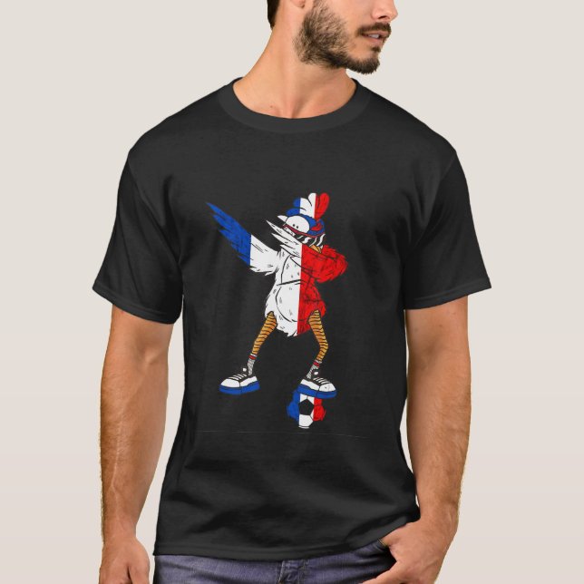 France Chicken Dance French Roots France Soccer T T-Shirt (Vorderseite)
