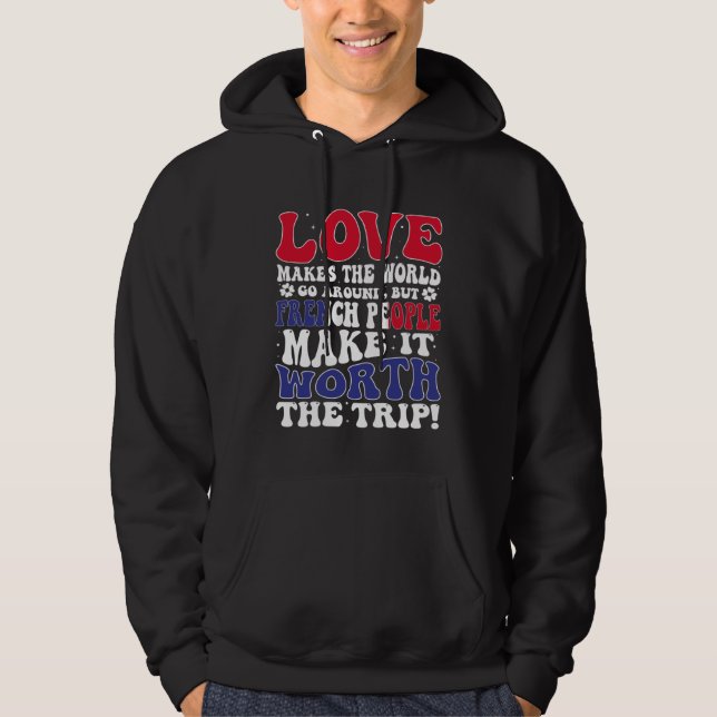 France Flag Men & Women Cute Til French Hoodie (Vorderseite)