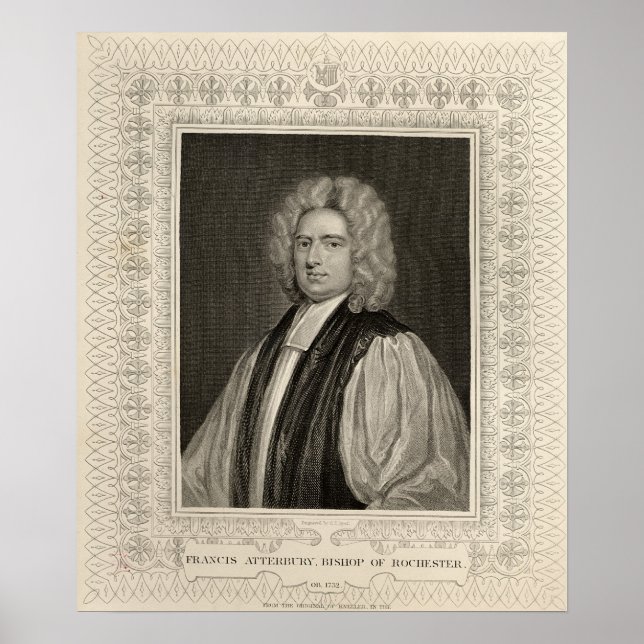 Francis Atterbury, Bischof von Rochester Poster (Vorne)