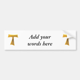 Franciscan Tau Cross Pax und Bonum Gold Metallic Autoaufkleber
