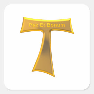Franciscan Tau Cross Pax und Bonum Gold Metallic Quadratischer Aufkleber