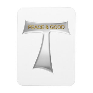 Franciscan Tau Cross Peace und Good Silver & Gold Magnet