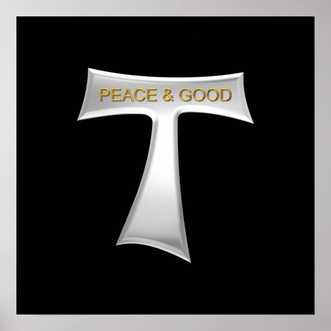 Franciscan Tau Cross Peace und Good Silver & Gold Poster (Vorne)