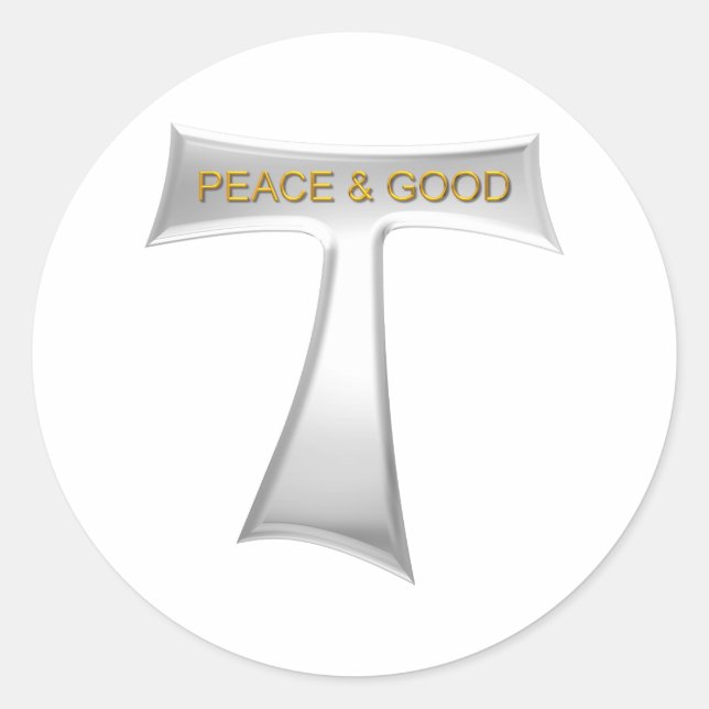 Franciscan Tau Cross Peace und Good Silver & Gold Runder Aufkleber (Vorderseite)
