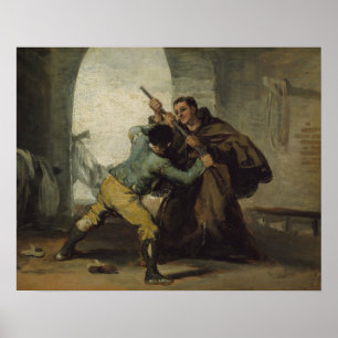 Francisco Goya - Friar Pedro Wrestthe Gun Poster