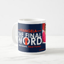 Frangela - "The Final Word" Kaffeepause Tasse