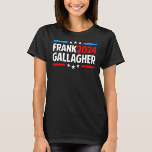 Frank 2024 Gallagher Vintager politischer Fan Men T-Shirt