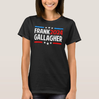 Frank 2024 Gallagher Vintager politischer Fan Men T-Shirt