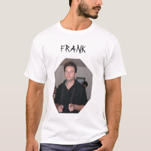 Frank das Behälter-T-Shirt T-Shirt