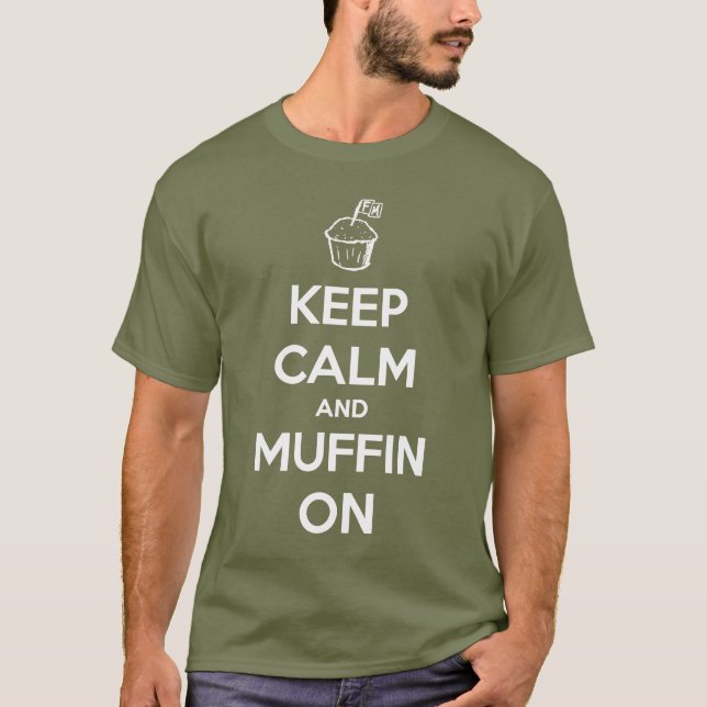 Frank-Muffin behalten ruhiges T-Shirt (Vorderseite)
