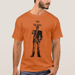 Frankenstein Du gehst wählen Halloween Wahl T-Shirt