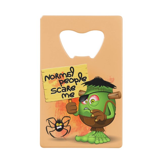 Frankenstein-Zeichen "Normal People Scare Me" Geldbeutel Flaschenöffner (Vorderseite)
