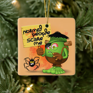 Frankenstein-Zeichen "Normal People Scare Me" Keramikornament