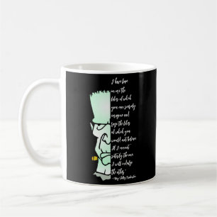 Frankensteins Monster, Shelley Liebe & Rage Quote Kaffeetasse